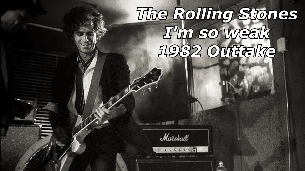 The Rolling Stones - I'm so weak