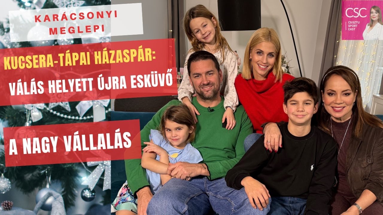 A legmélyebb ponttól a házasságmentésig: az Istenhit és a sport segített a Tápai-Kucsera házaspárnak