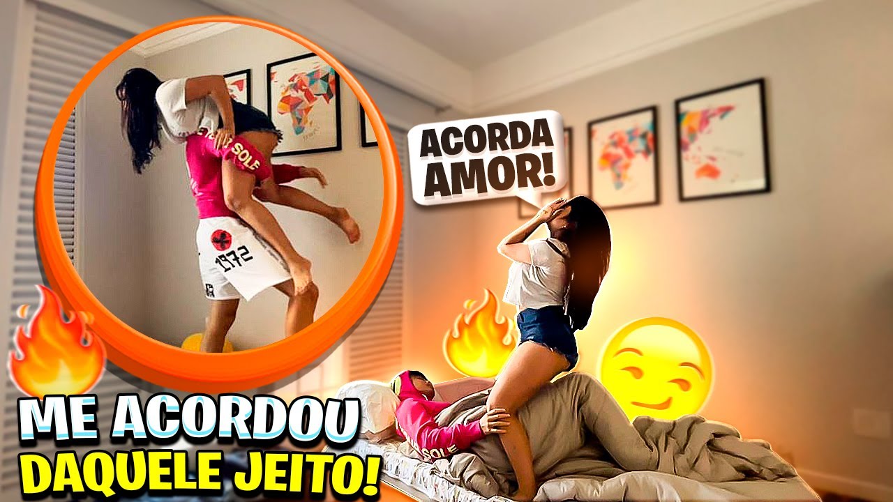 ACORDEI MEU NAMORADO DANÇANDO 