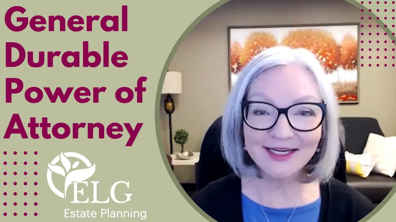 General Durable Power of Attorney