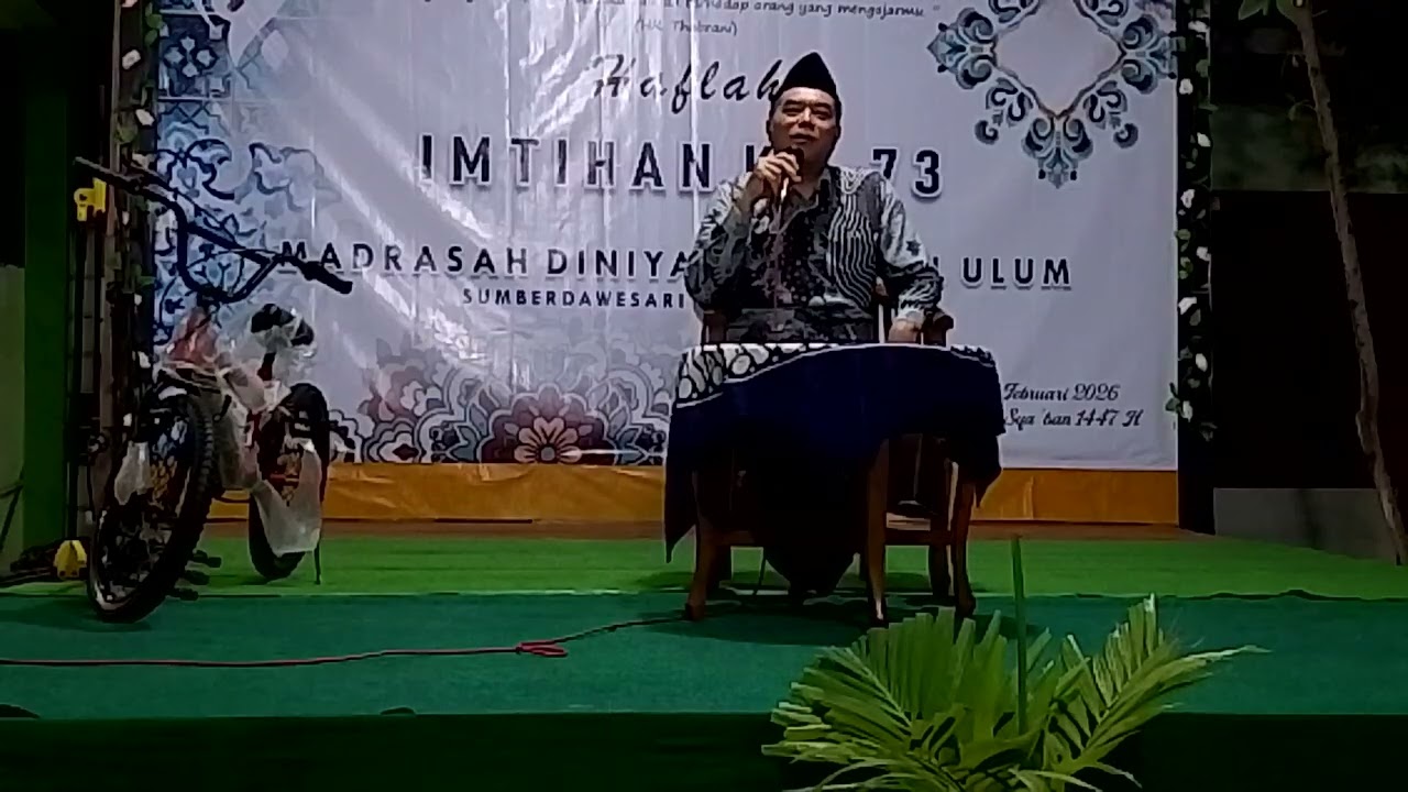 HAFLAH IMTIHAN MADRASAH DINIYAH MIFTAHUL ULUM SUMBERDAWESARI KE 73