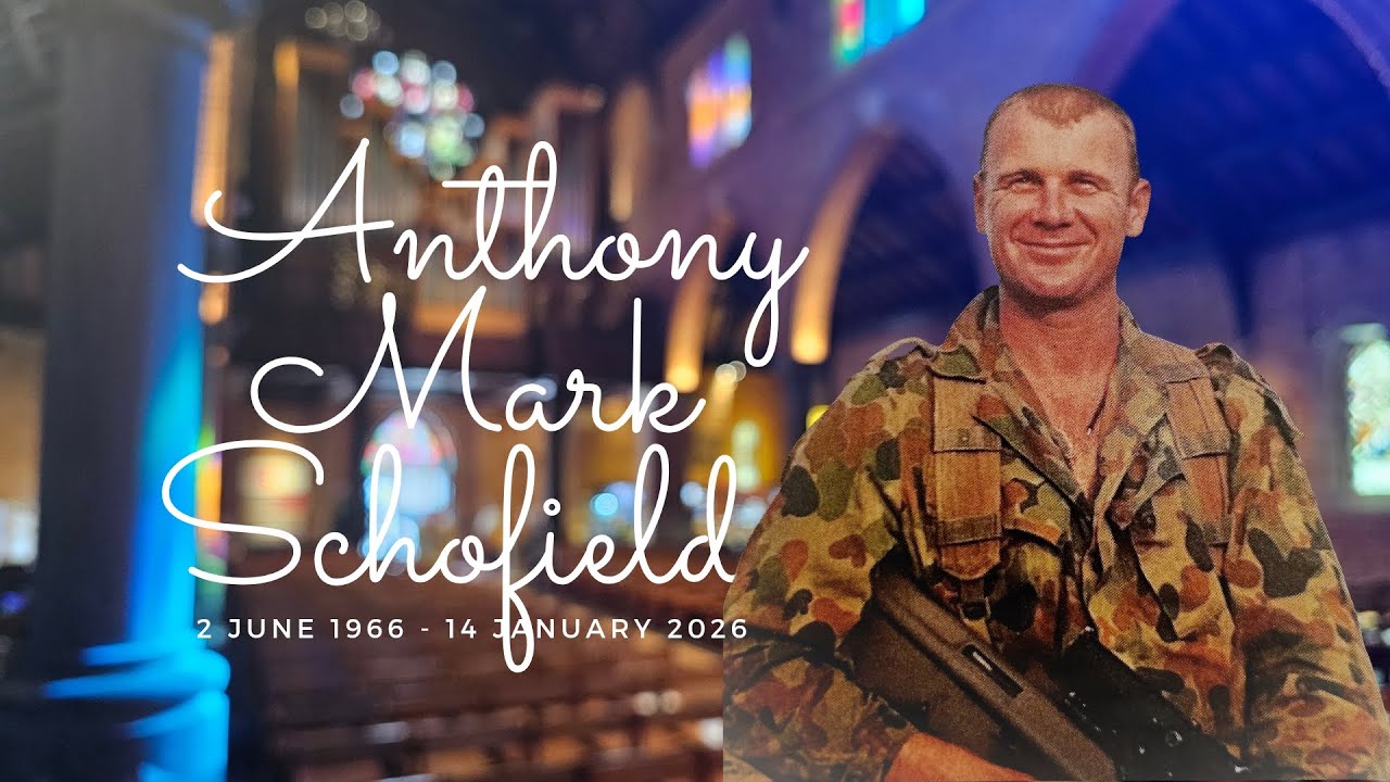 A Service of Thanksgiving for the Life of Anthony Mark Schofield