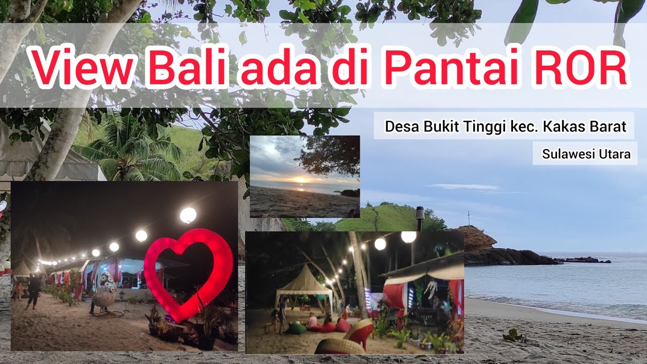 Wisata Pantai ROR Desa Bukit Tinggi kecamatan Kakas Barat Sulawesi Utara