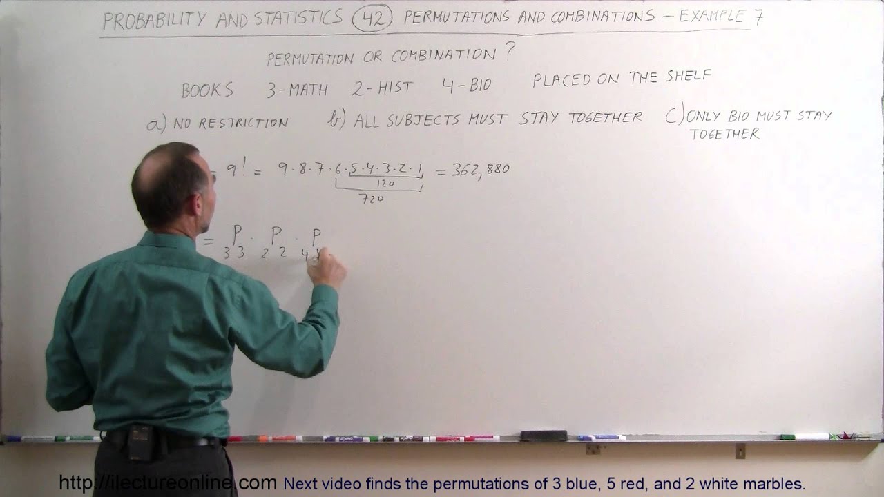 Probability & Statistics (42 of 62) Permutations and Combinations - Example