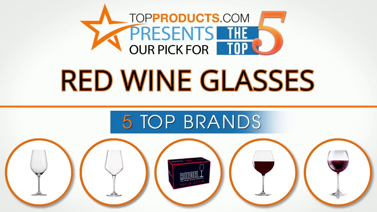 Best Red Wine Glass Reviews  – How to Choose the Best Red Wine Glass