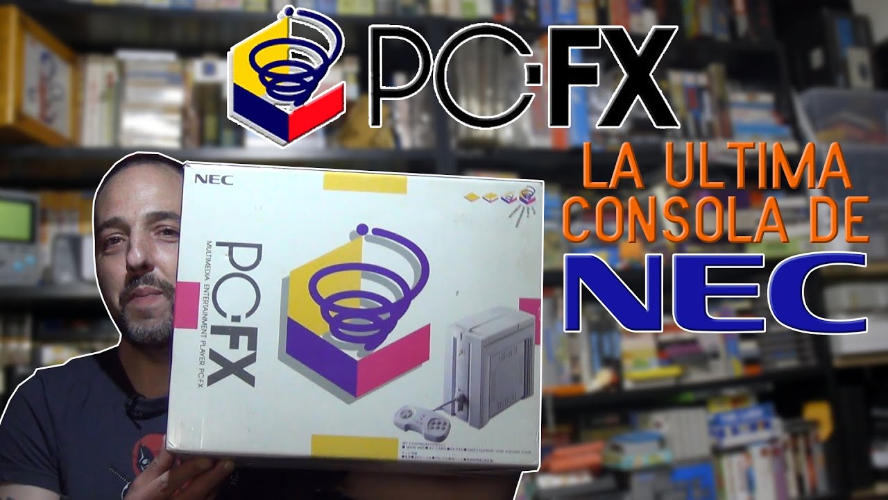 PC-FX La ultima consola de NEC