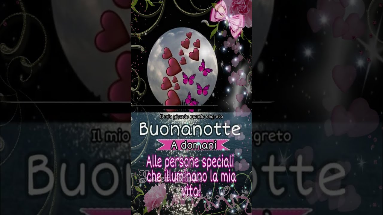 Belle frasi di buonanotte alla persona speciale della tua vita🌹🌹🌹. Frasi per augurare la buonanotte