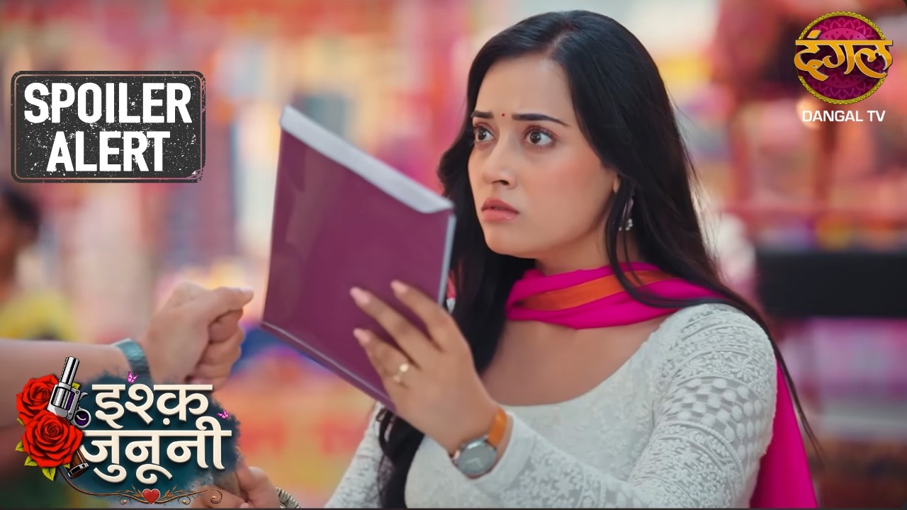 रूहानी का रिश्ता पलटा!! | Ishq Junooni | Episode 24 | Sneak Peak