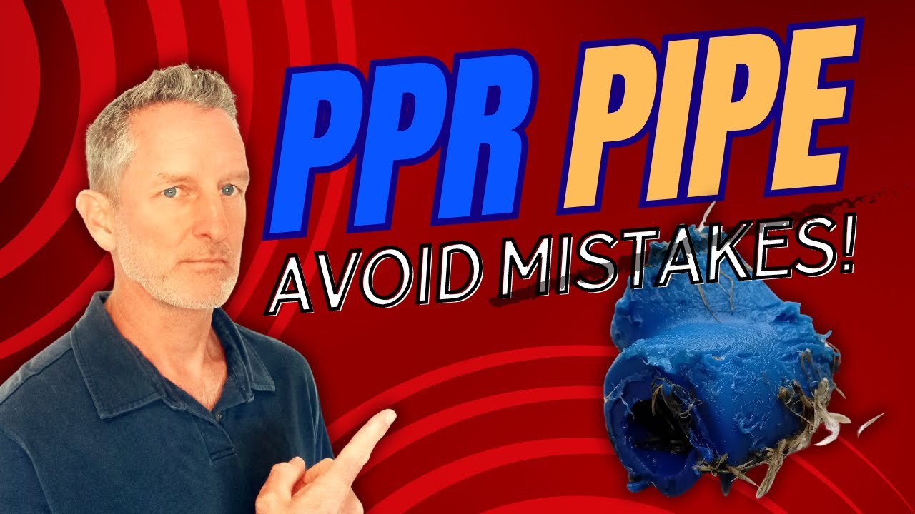 Lessons learned - Five PPR / PPRC Pipe Fitting Mistakes to Avoid