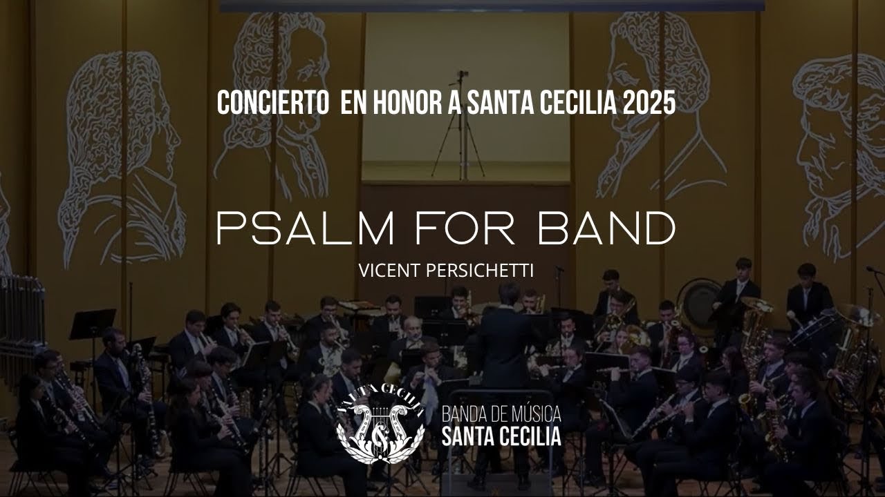 PSALM FOR BAND | CONCIERTO DE SANTA CECILIA 2025