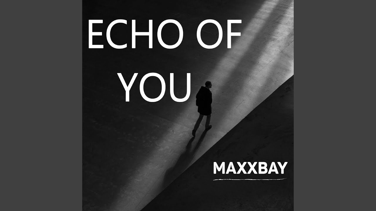 Echo of You (Progressive Version)