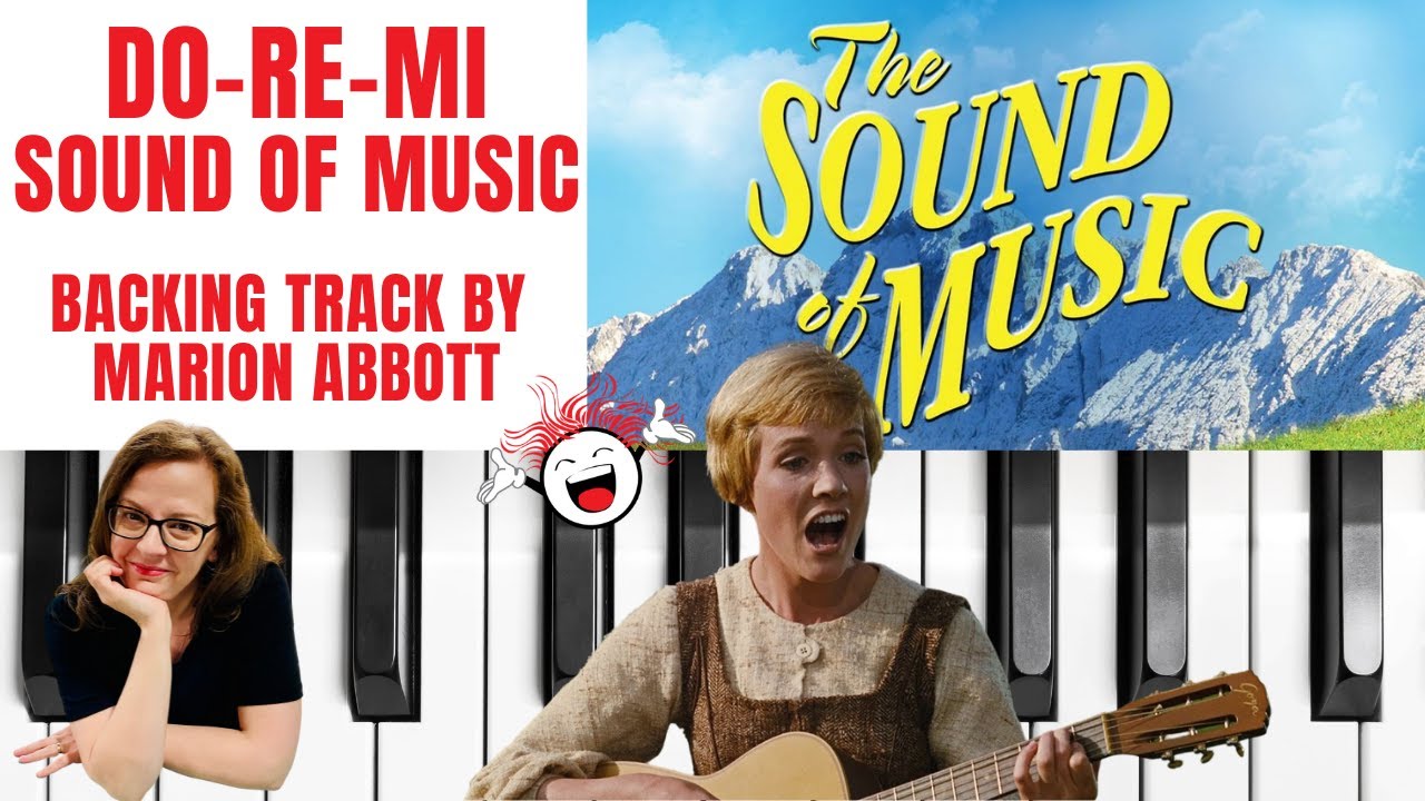 Do Re Mi (The Sound Of Music) - Accompaniment 🎹*C*
