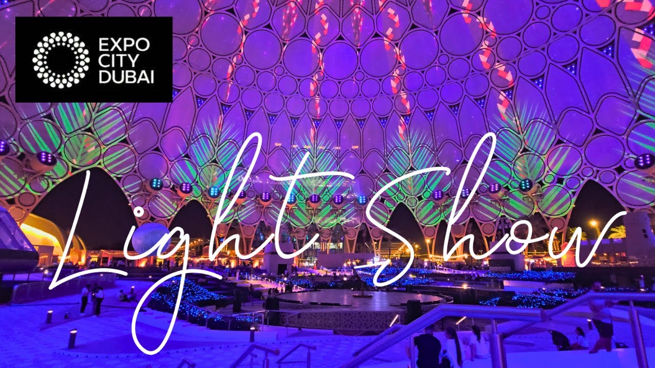 DUBAI EXPO LIGHT SHOW AT THE AL WASL DOME | COME TO DUBAI