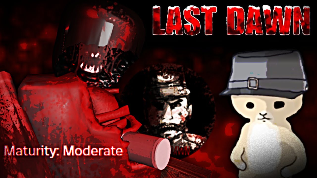 Last Dawn IS BACK! (and has admin abuse)