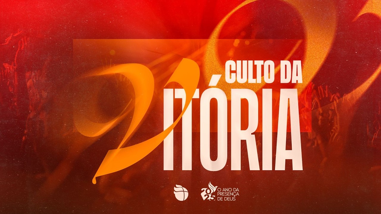 Culto da Vitória - AD Madureira Azambuja