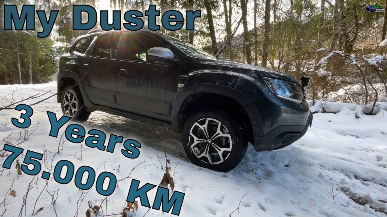 Dacia Duster Owner Review After 3 Years & 75.000 Km