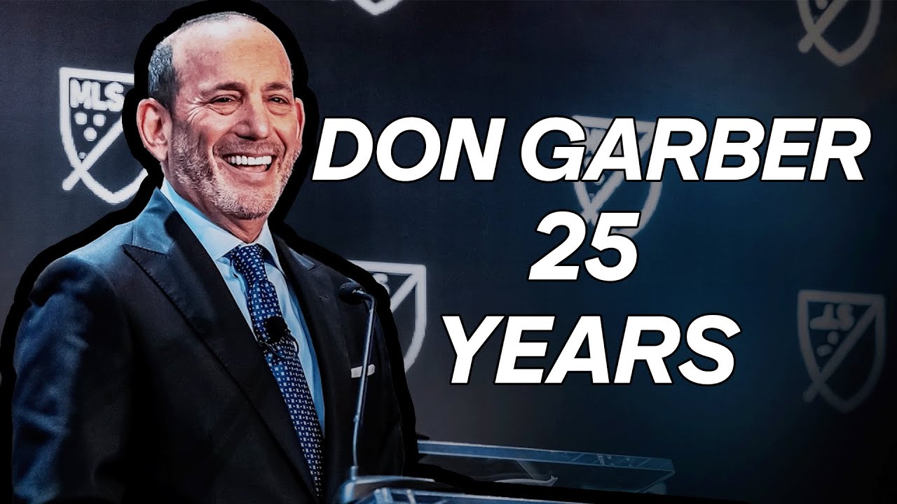 25 Years of Don Garber | MLS Commissioner