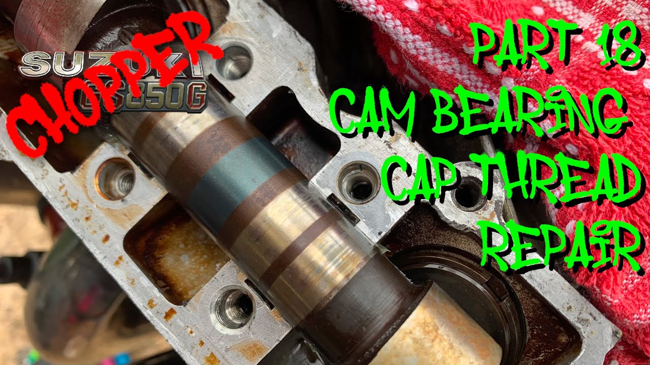 Suzuki GS850 Chop TLC Part 18  - Cam Bearing Cap Thread Repair With Helicoil