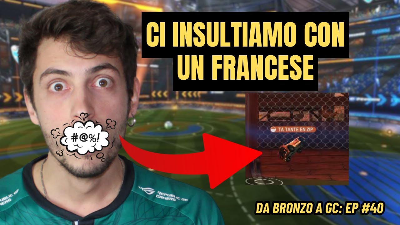 CI INSULTIAMO CON UN FRANCESE IN CHAT DI GIOCO! SIAMO IN CADUTA LIBERA - DA BRONZO A GC EP #40