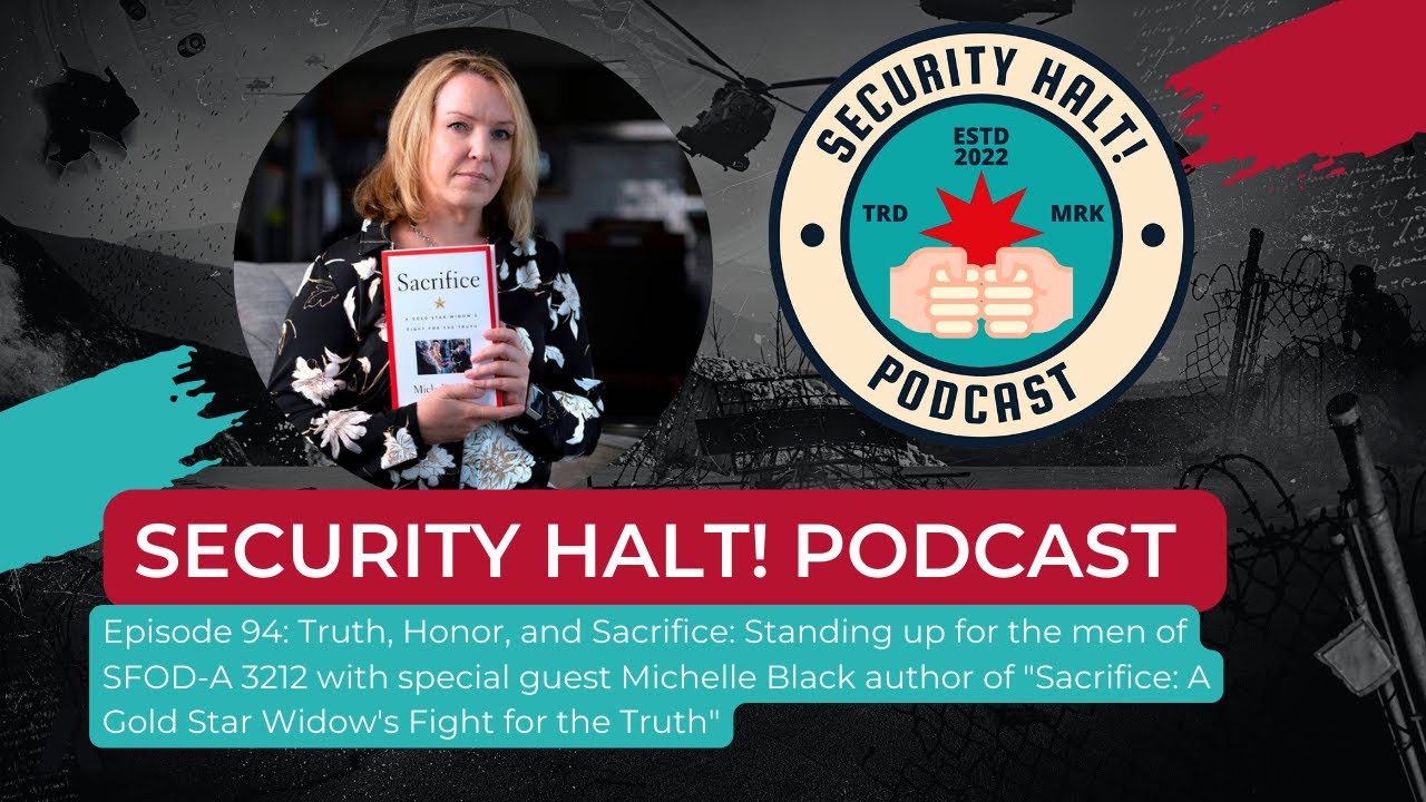 Episode 94: Michelle Black, author of "Sacrifice: A Gold Star Widow's Fight for the Truth."