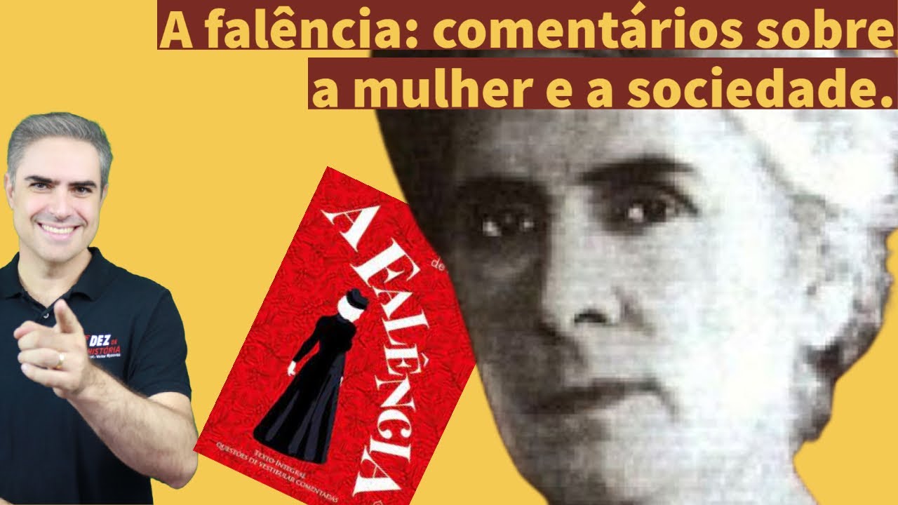 Análise da Obra A falência, de Julia de Almeida do ponto de vista histórico.