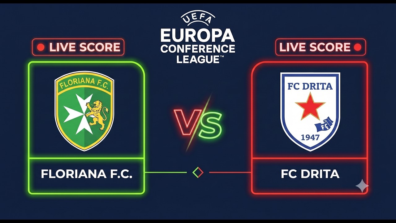 Floriana FC vs FC Drita | UEFA Conference League 2026 | Live Score