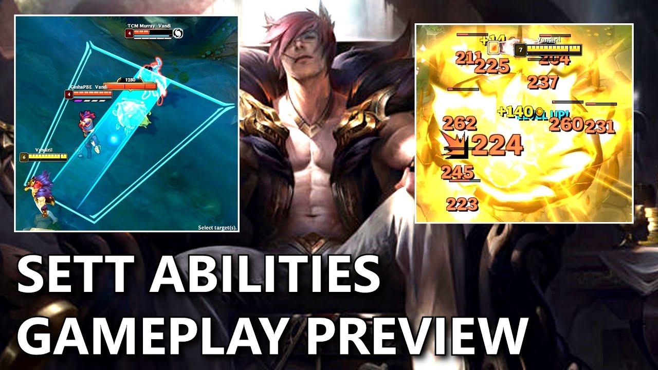 SETT ABILITIES Gameplay Preview (New Bruiser DUNK Champion)