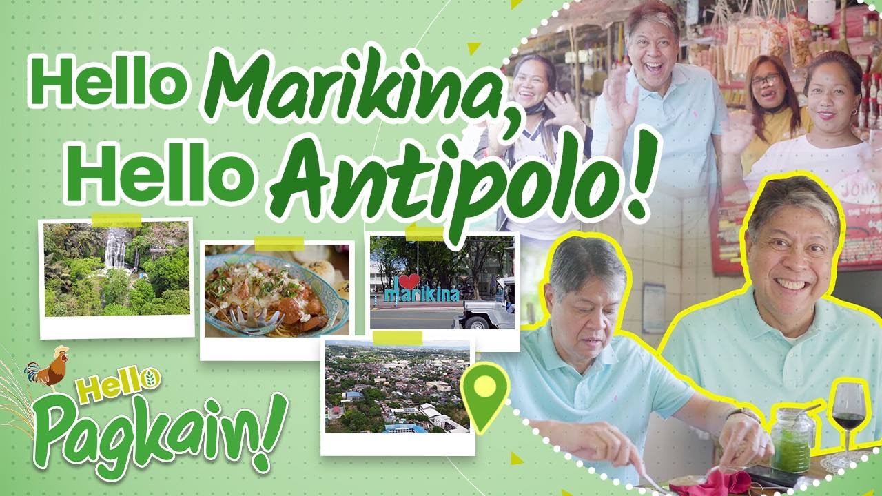 Food Trip sa MARIKINA at ANTIPOLO! | Hello Pagkain Episode 07