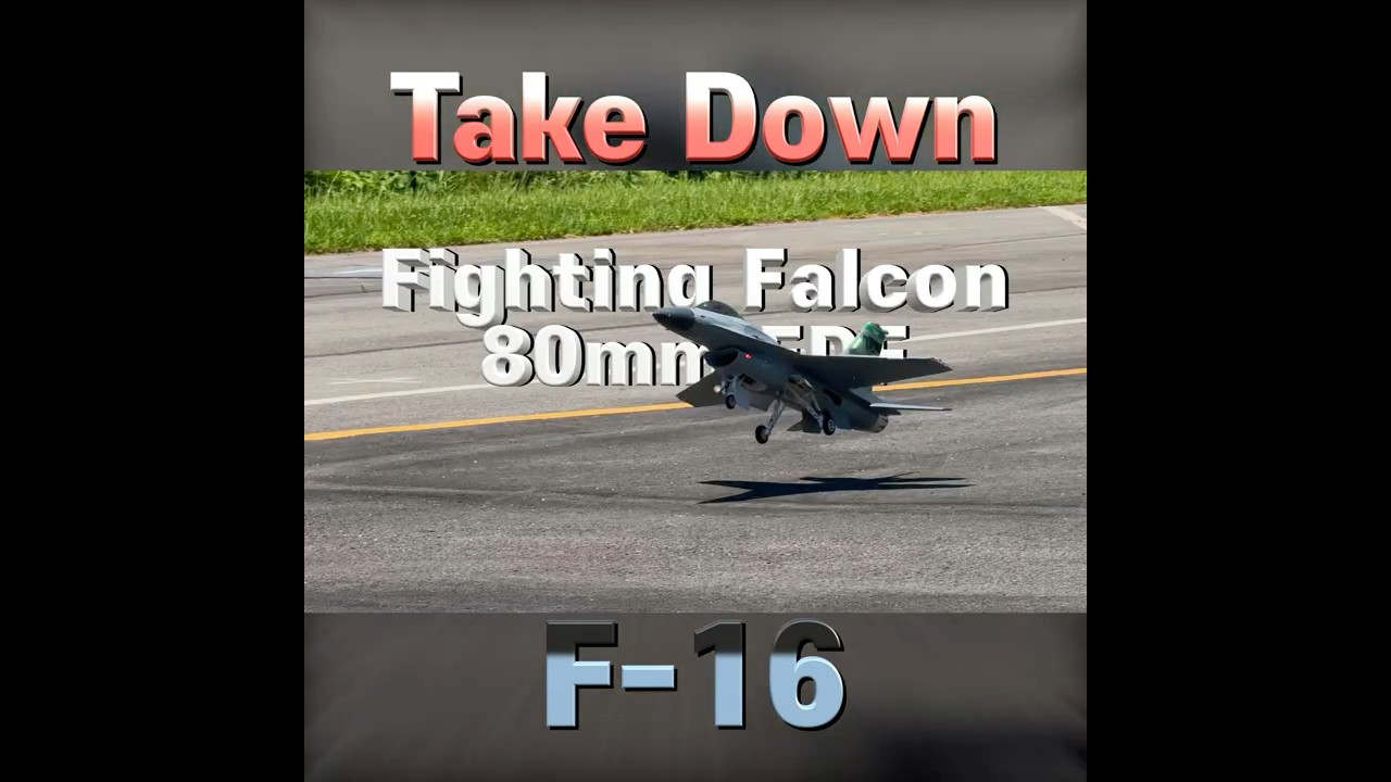 Take Down, Landing, F-16 Fighting Falcon, FMS 80mm EDF