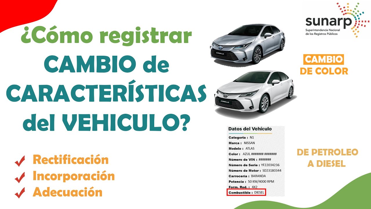 ¿Como registrar el CAMBIO DE CARACTERISTICAS DEL VEHICULO? 🚗 | PETROLEO A DIESEL | CAMBIO DE COLOR
