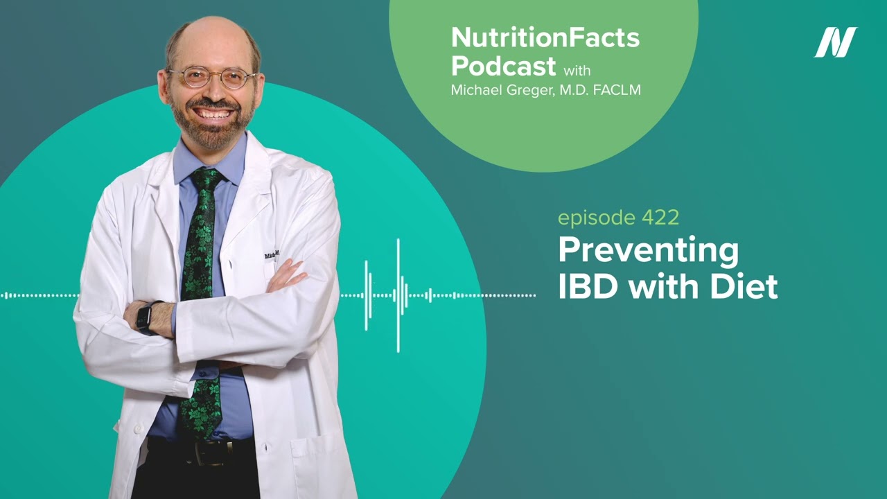 Podcast: Preventing IBD with Diet