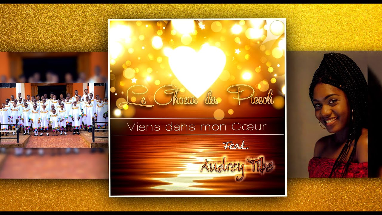 Le Choeur des Piccoli - Viens dans mon Coeur (feat Drey TIBE)