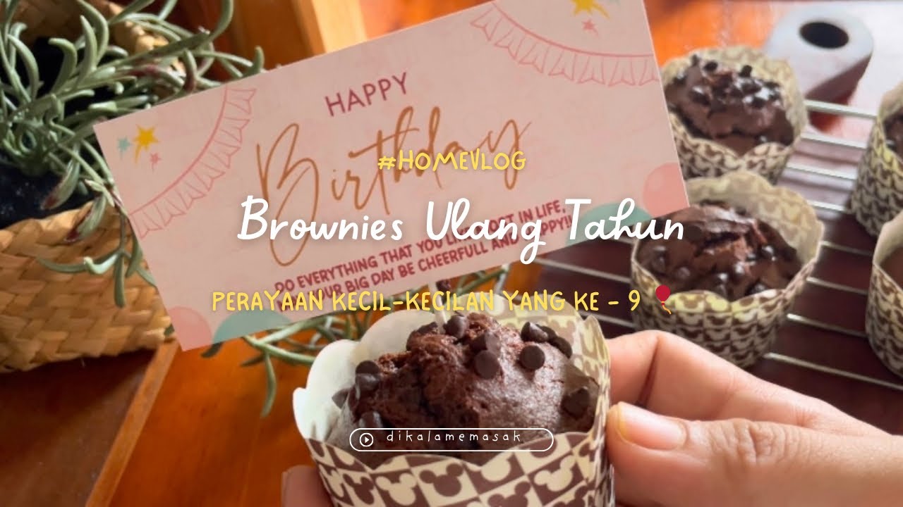 BROWNIES ULANG TAHUN #homevlog #momlife #lifestyle #birthday #cake #silentvlog #asmr #cooking #mom 