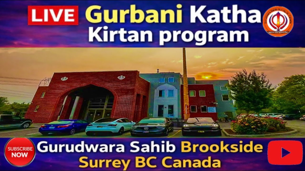 Gurudwara Sahib Surrey BC Canada is live