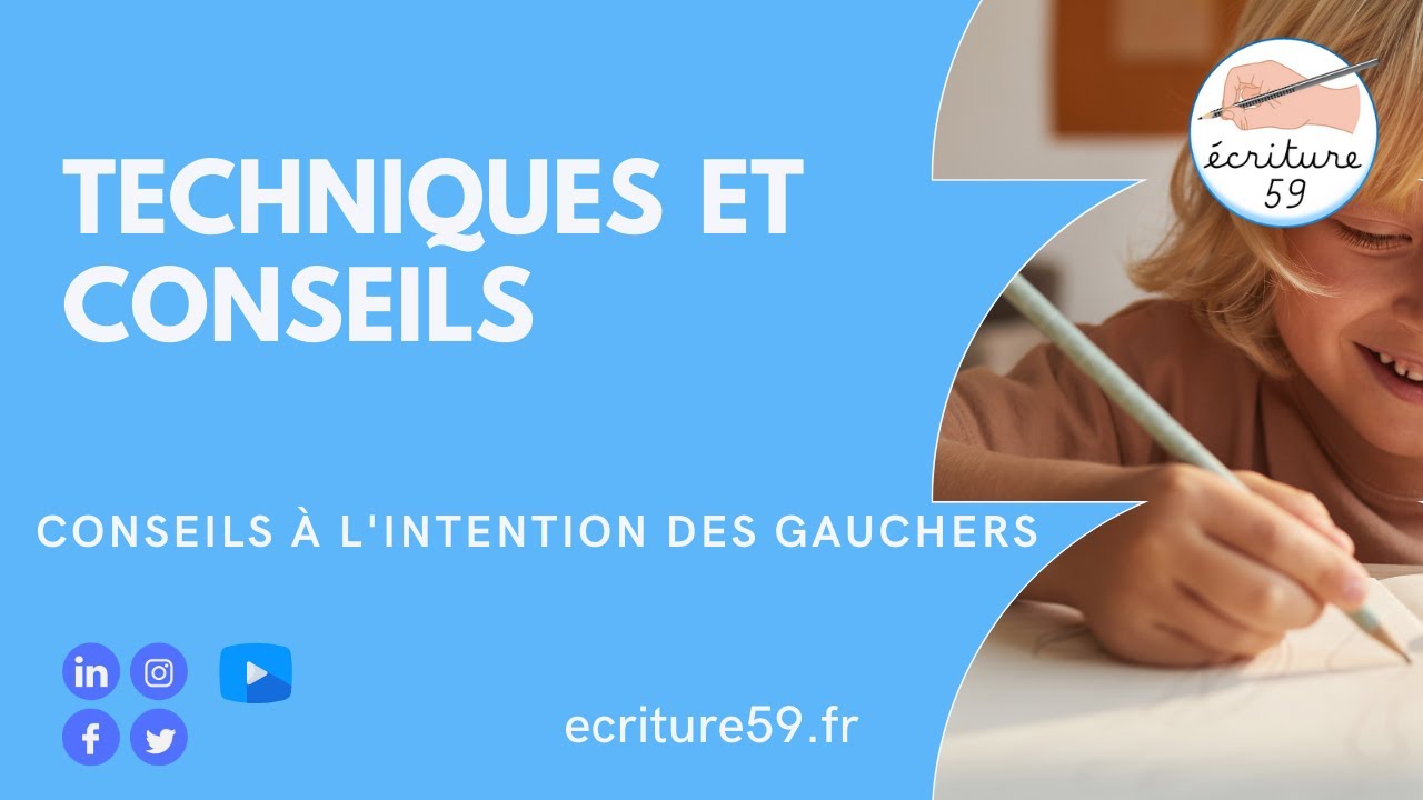 Techniques et conseils d'écriture pour les gauchers