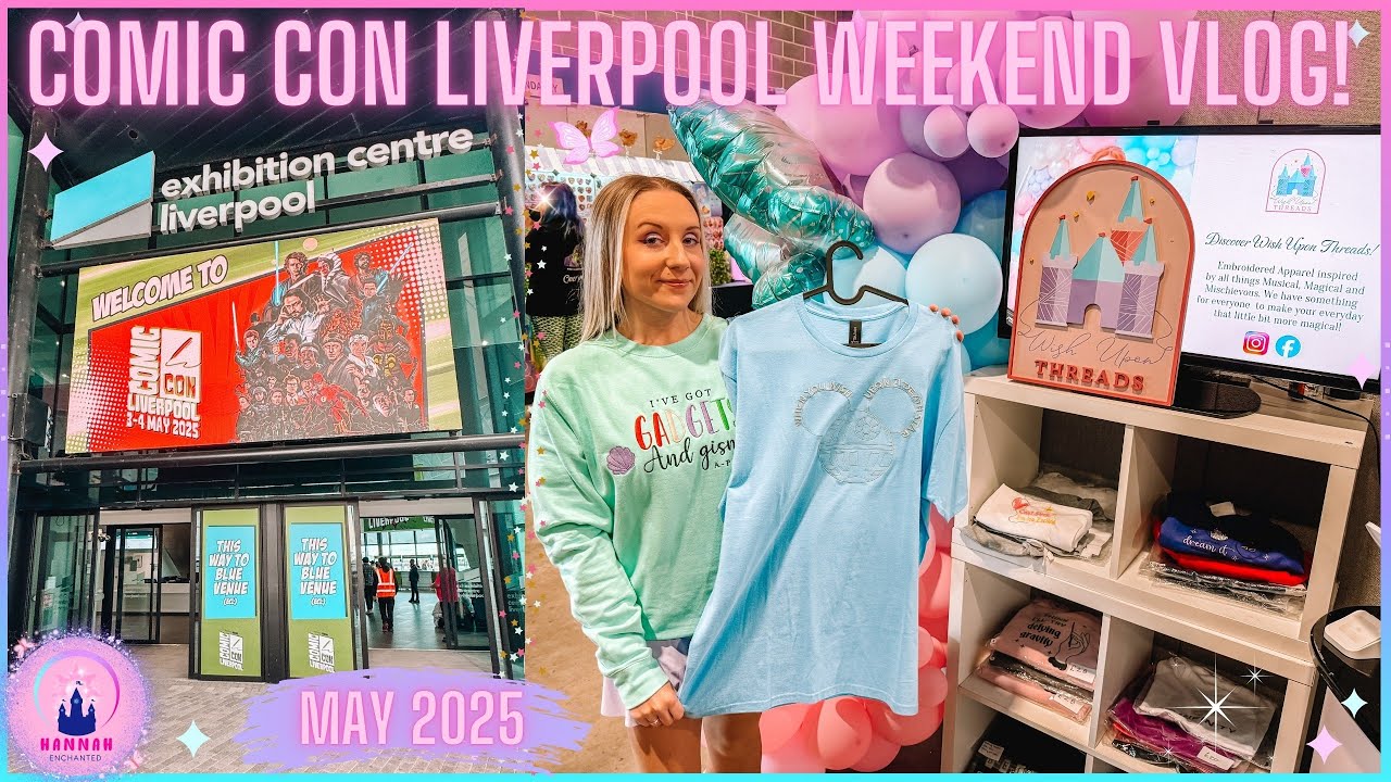 Comic Con Liverpool Exhibition Centre Weekend Vlog May 2025 Star Wars Day Cosplay Merch May 4th