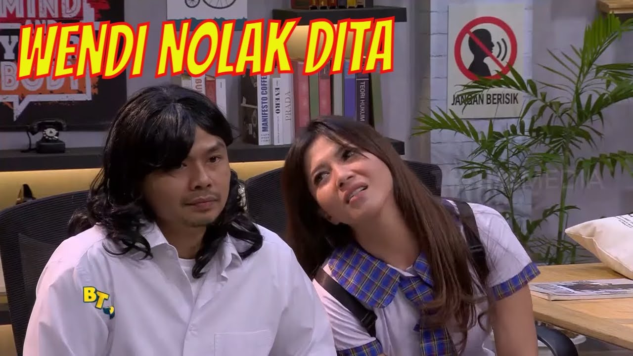 Sok Cool! Wendi Gak Mau Dideketin Dita Fakhrana | BTS BEST MOMENT (04/09/21)