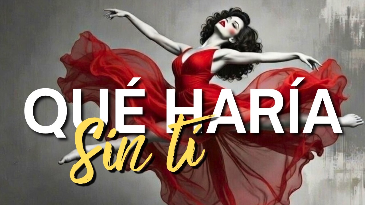 Qué Haría Sin Ti? | Balada Romántica con Mariachi y Letra Completa