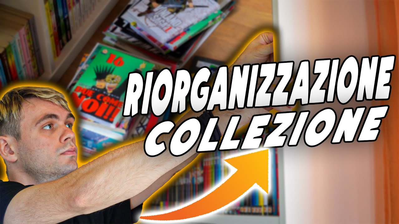 RIORGANIZZO LA MIA ENORME COLLEZIONE MANGA! 😱