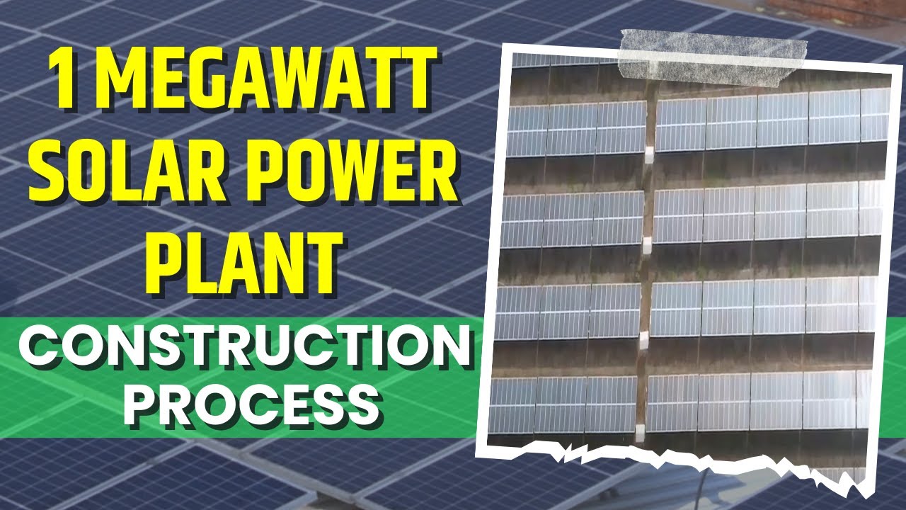 The MIND-BLOWING 1 Megawatt Solar Power Plant Construction Process