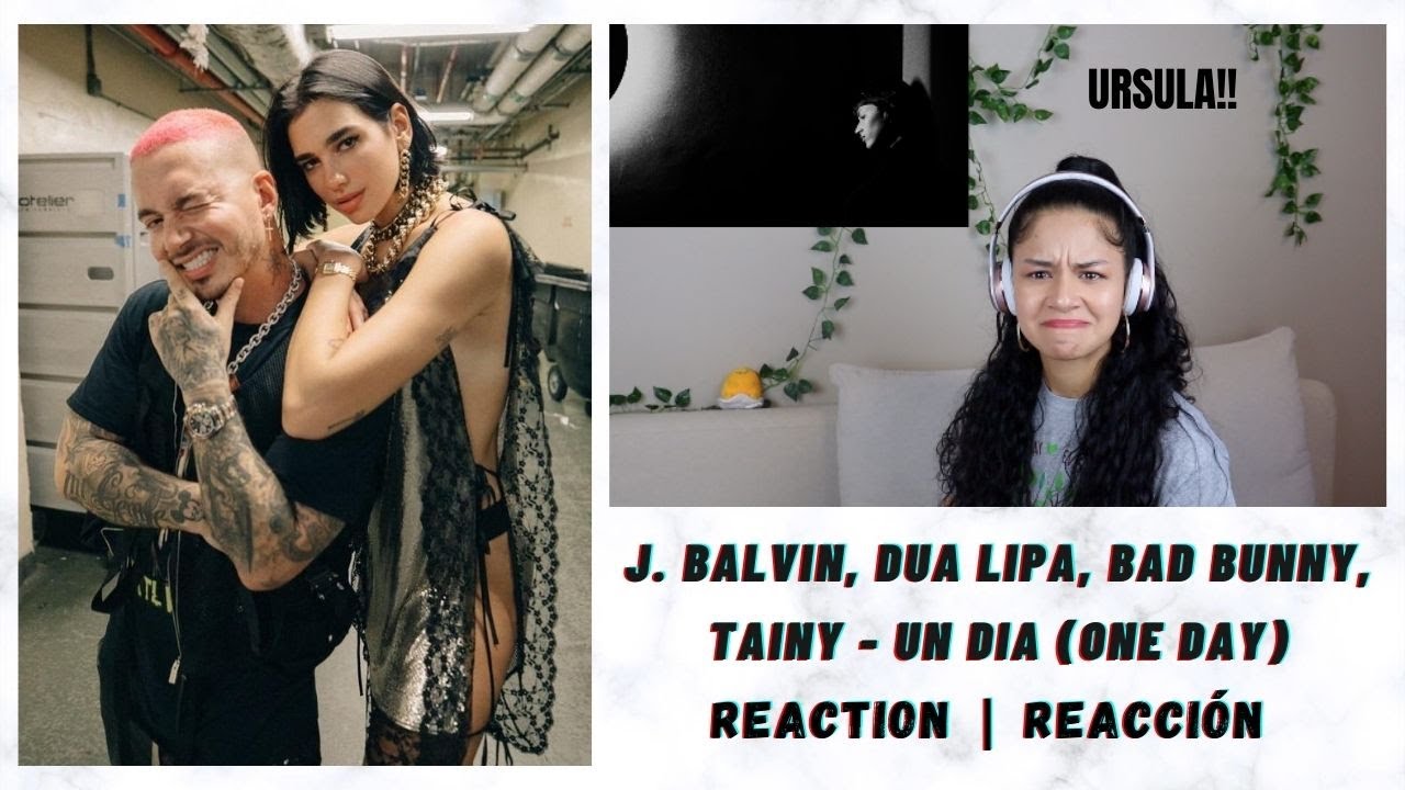 LATINA REACTS to J. Balvin, Dua Lipa, Bad Bunny, Tainy - UN DIA (ONE DAY) | BOP or FLOP?!