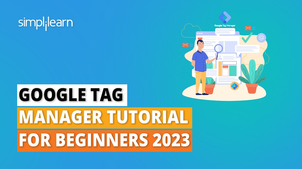Учебное пособие по Диспетчеру тегов Google для начинающих 2023 | Что такое Диспетчер тегов Google...