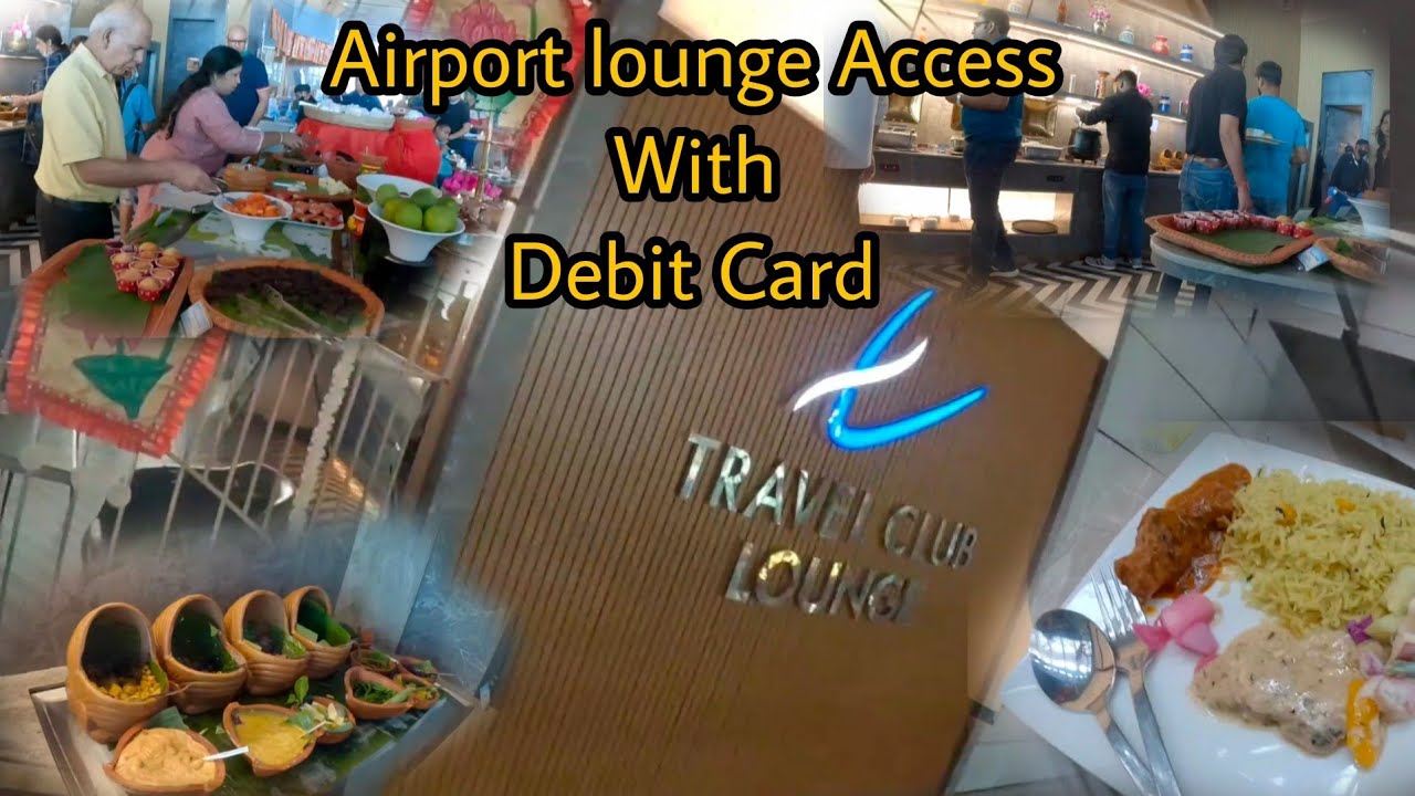 Airport lounge access With Debit Card Only Rs-2 Rupees || Full information || Kolkata Airport lounge