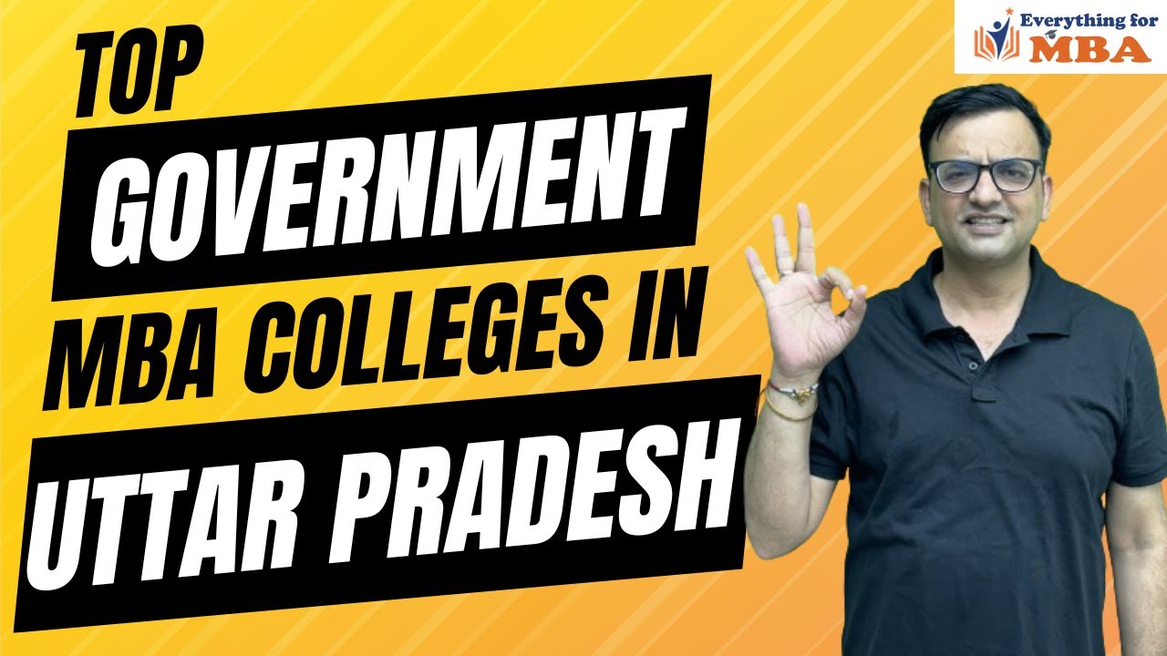 TOP GOVERNMENT MBA COLLEGES IN UTTAR PRADESH | GOVT MBA COLLEGES IN UP | FEES | ADMISSION |PLACEMENT