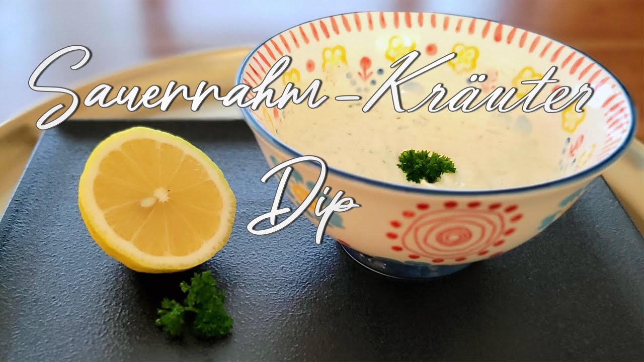Sauerrahm Kr&auml;uter Dip mit Schnittlauchr&ouml;llchen und Zitrone!