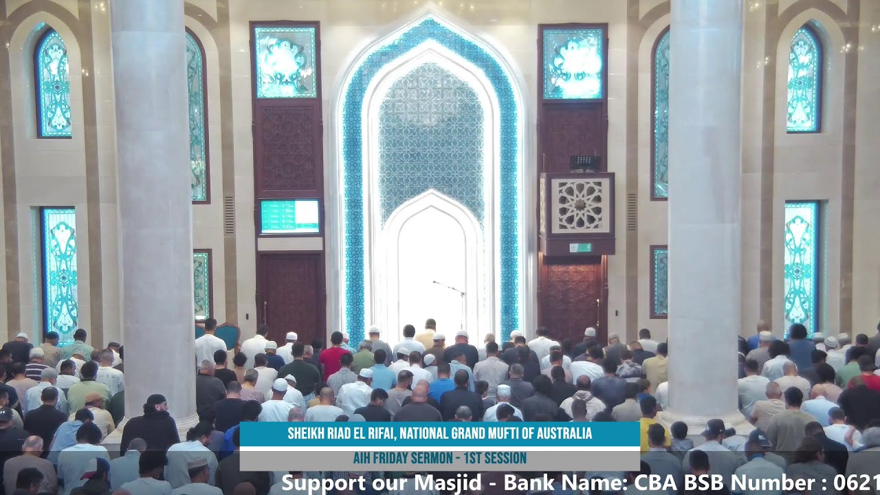 AIH Friday Sermon - 30 Jan 2026 - 1st Session at 1.10 pm - Sheikh Riad EL Rifai