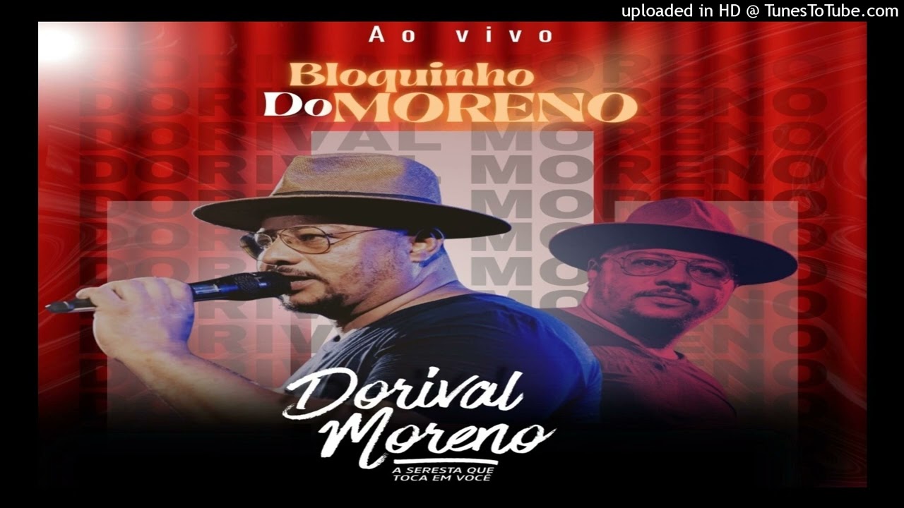 Dorival Moreno Ao vivo Bloquinho Do Moreno 2025