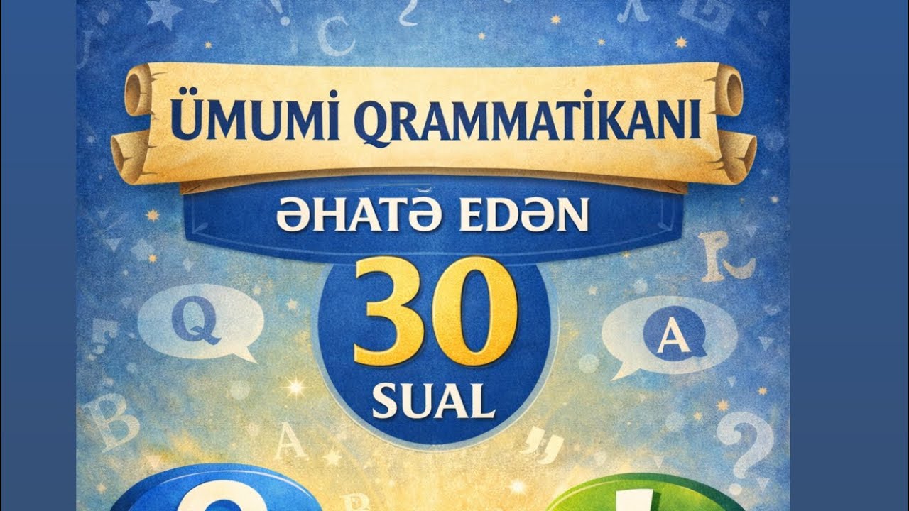 Ümumi qrammatikanı əhatə edən 30sual😍#abituriyent #azərbaycandili #sınaq #kəşfet 