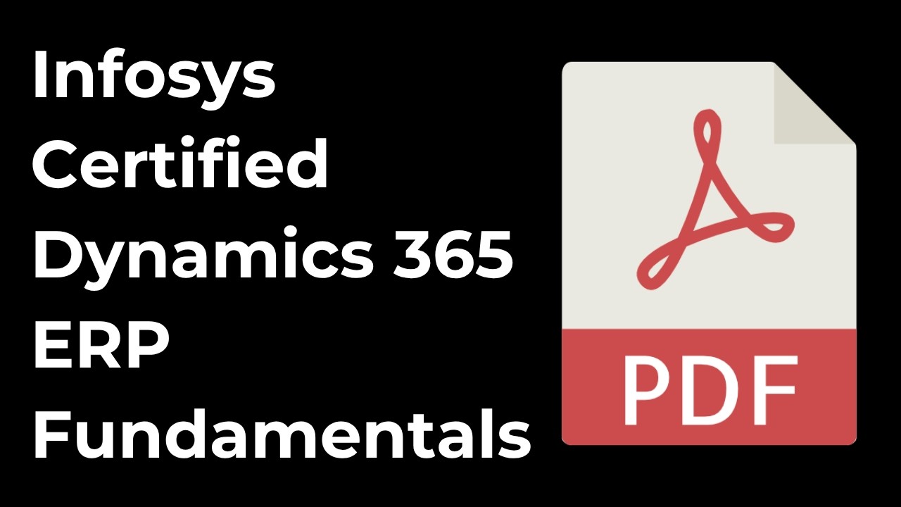 Infosys Certified Dynamics 365 ERP Fundamentals PDF | TETAMSTDEVIC1004 | Questions & Answers