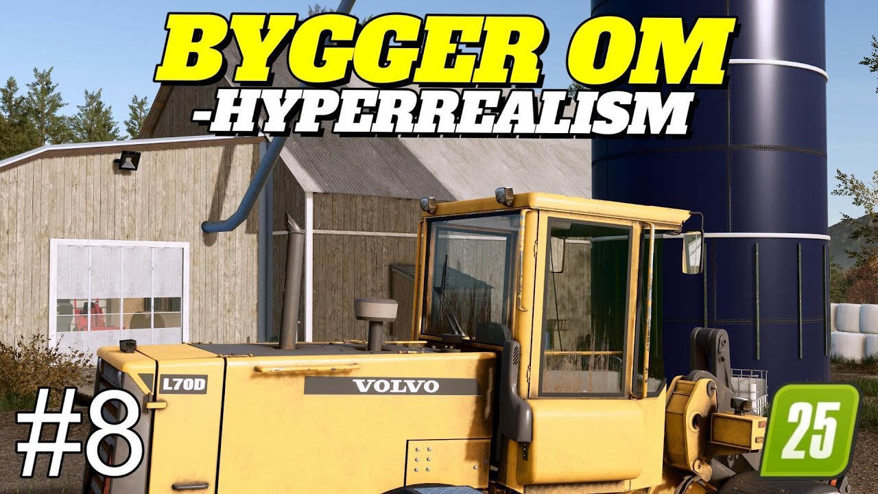 BYGGER OM TILL HYPPERREALISTISK GÅRD - FS25 KINLAIG EP. 08